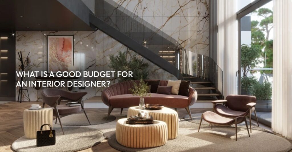 what is a good budget for an interior designer