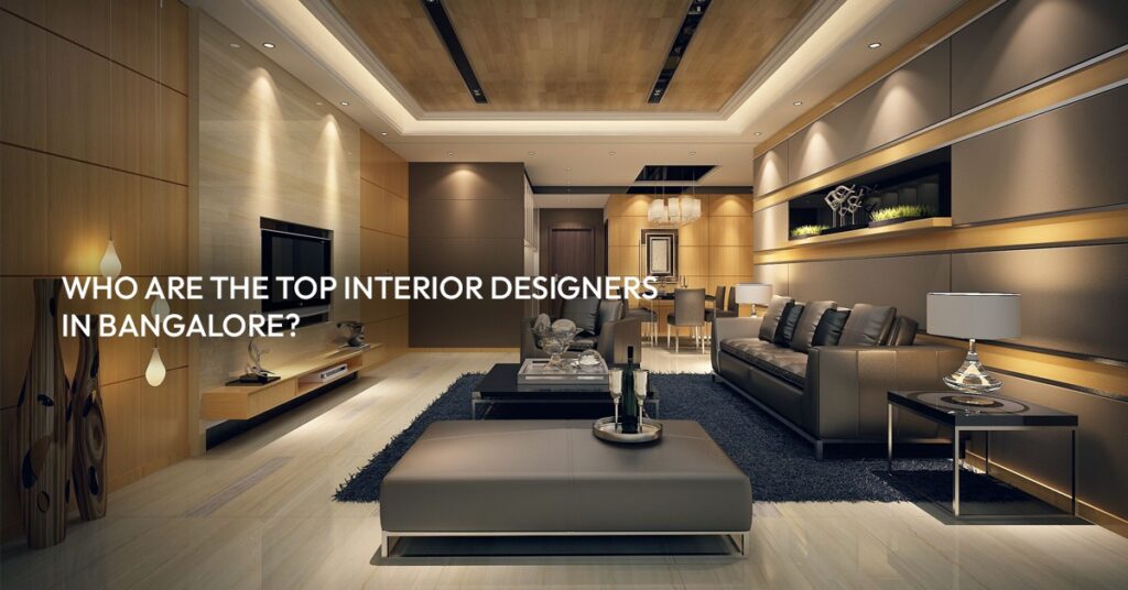 who are the top interior designers in bangalore