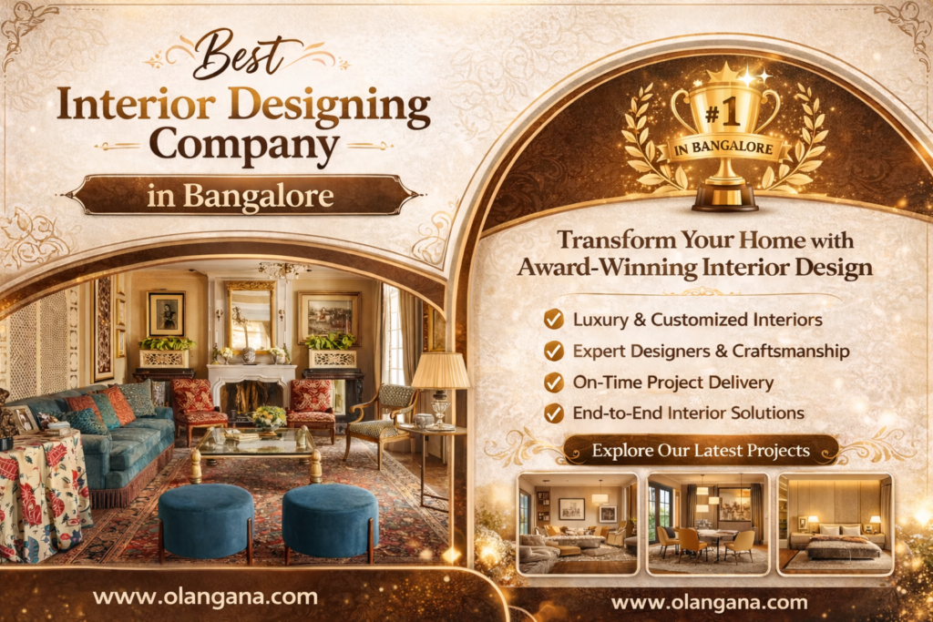 Best Interior Designing Company in Bangalore – Luxury home interior design services by Olangana Interiors