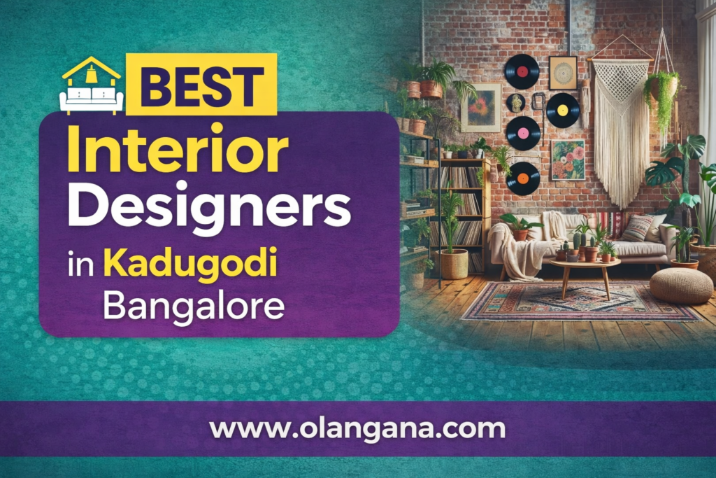 Best Interior Designers in Kadugodi Bangalore modern home interior living room design Olangana interior services Kadugodi Bangalore