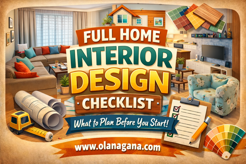Modern living room interior design checklist poster showing furniture layout, color palette samples, blueprint rolls, and planning checklist with website www.olanagana.com .